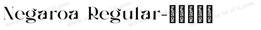 Negaroa Regular字体转换